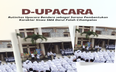 Semangat Senin Pagi: Upacara dan Ekspresi Seni di SMA Darul Falah Cihampelas